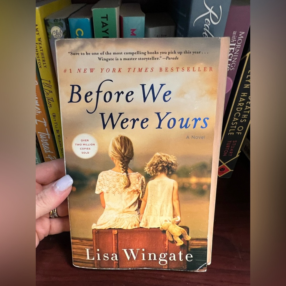 Before We Were Yours by Lisa Wingate